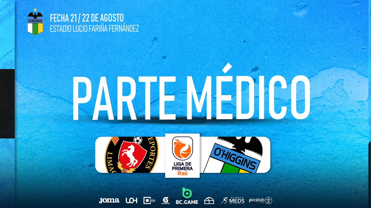 Parte Médico: Deportes Limache - O’Higgins FC