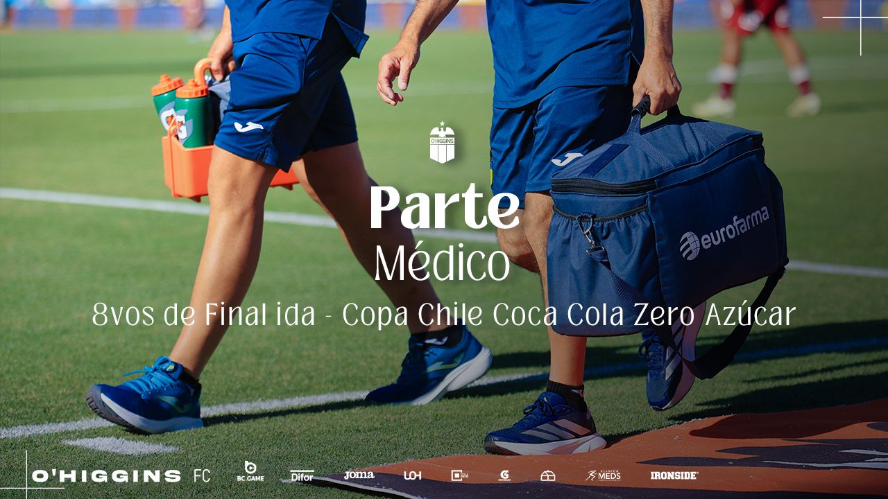Parte M&eacute;dico: O'Higgins FC vs Deportes Santa Cruz