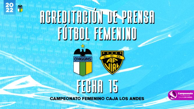 Acreditación Fútbol Femenino: O'Higgins - Fernández Vial